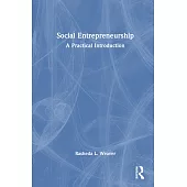 Social Entrepreneurship: A Practical Approach