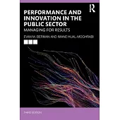 Performance and Innovation in the Public Sector: Managing for Results