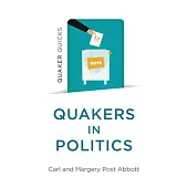 Quaker Quicks - Quakers in Politics