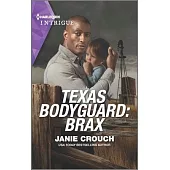 Texas Bodyguard: Brax