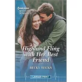 Highland Fling with Her Best Friend