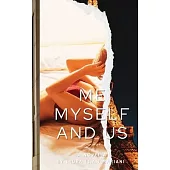 Me Myself and Us