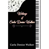 Writings of Carla Denise Walker