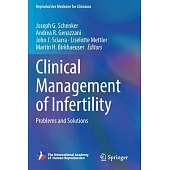 Clinical Management of Infertility: Problems and Solutions