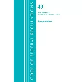 Code of Federal Regulations, Title 49 Transportation 400-571, Revised as of October 1, 2021