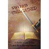 Sword Unsheathed