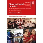 Music and Social Inclusion: International Research and Practice in Complex Settings