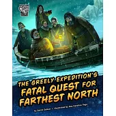 The Greely Expedition’s Fatal Quest for Farthest North