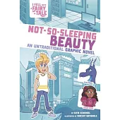 Not-So-Sleeping Beauty: An Untraditional Graphic Novel