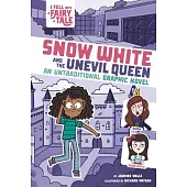 Snow White and the Unevil Queen: An Untraditional Graphic Novel