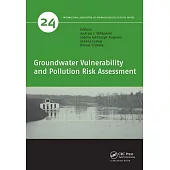 Groundwater Vulnerability and Pollution Risk Assessment