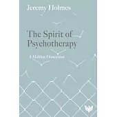 The Spirit of Psychotherapy