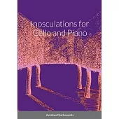 Inosculations for Cello and Paino