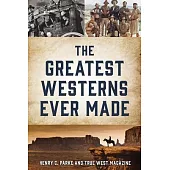 100 Greatest Western Movies of All Time