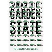 Garbage in the Garden State