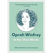 Oprah Winfrey: In Her Own Words