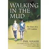 Walking in the Mud