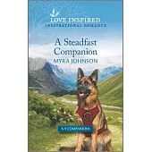 A Steadfast Companion: An Uplifting Inspirational Romance