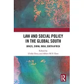 Law and Social Policy in the Global South: Brazil, China, India, South Africa
