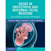 Osces in Obstetrics and Maternal-Fetal Medicine: An Evidence-Based Approach