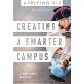 Creating a Smarter Campus: GIS for Education