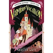 Vampiric Vacation (The Sinister Summer Series Book 2 )