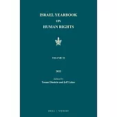 Israel Yearbook on Human Rights, Volume 52 (2022)