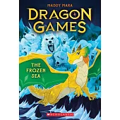 The Frozen Sea (Dragon Games #2)