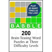 Babble: 200 Puzzles Inspired by Wordle