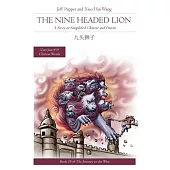 The Nine Headed Lion: A Story in Simplified Chinese and Pinyin