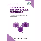 Diversity in the Workplace Essentials You Always Wanted To Know