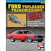 Ford Toploader Transmissions: How to Rebuild
