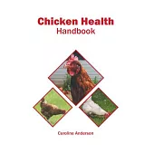 Chicken Health Handbook