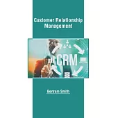 Customer Relationship Management