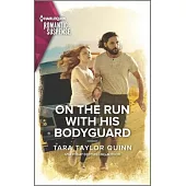 On the Run with His Bodyguard