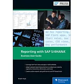 Reporting with SAP S/4hana: Business User Guide