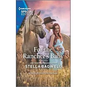 For the Rancher’s Baby