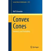 Convex Cones: Geometry and Probability