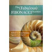 The Fabulous Fibonacci Numbers