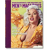 Dian Hanson’s: The History of Men’s Magazines. Vol. 3: 1960s at the Newsstand