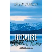 Because I Didn’t Know: Special Edition Cover