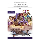 The Lazy Monk: A Story in Simplified Chinese and Pinyin
