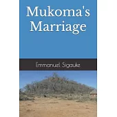 Mukoma’s Marriage
