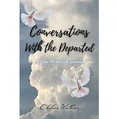 Conversations With the Departed