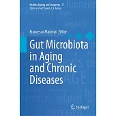 Gut Microbiota in Aging and Chronic Diseases