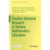 Practice-Oriented Research in Tertiary Mathematics Education