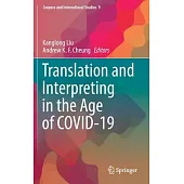 Translation and Interpreting in the Age of Covid-19