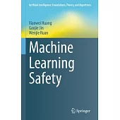 Machine Learning Safety