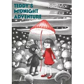 Teddy’s Midnight Adventure