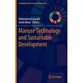 Manure Technology and Sustainable Development